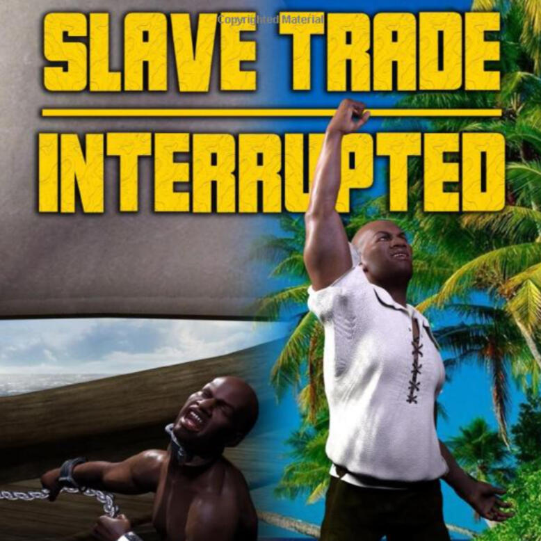 Slave Trade Interrupted